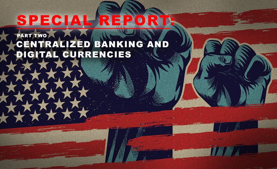 digital privacy issues - future of democracy - special report - part two - centralized banking and digital currencies - privacywe